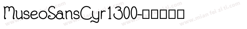 MuseoSansCyr1 300字体转换